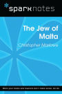 The Jew of Malta (SparkNotes Literature Guide)