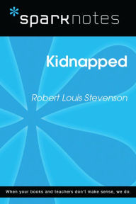 Title: Kidnapped (SparkNotes Literature Guide), Author: SparkNotes