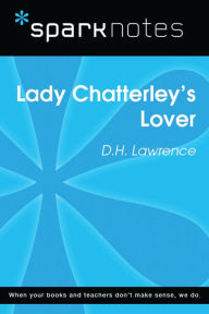 Title: Lady Chatterley's Lover (SparkNotes Literature Guide), Author: SparkNotes