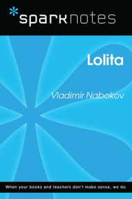 Title: Lolita (SparkNotes Literature Guide), Author: SparkNotes