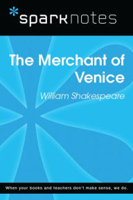 The Merchant of Venice (SparkNotes Literature Guide)