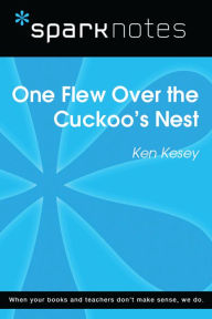 Title: One Flew Over the Cuckoo's Nest (SparkNotes Literature Guide), Author: SparkNotes