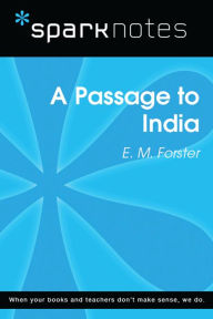 Title: A Passage to India (SparkNotes Literature Guide), Author: SparkNotes