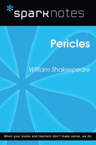 Title: Pericles (SparkNotes Literature Guide), Author: SparkNotes