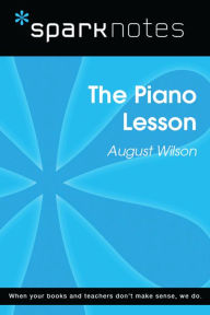 Title: The Piano Lesson (SparkNotes Literature Guide), Author: SparkNotes