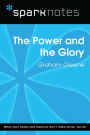 The Power and the Glory (SparkNotes Literature Guide)