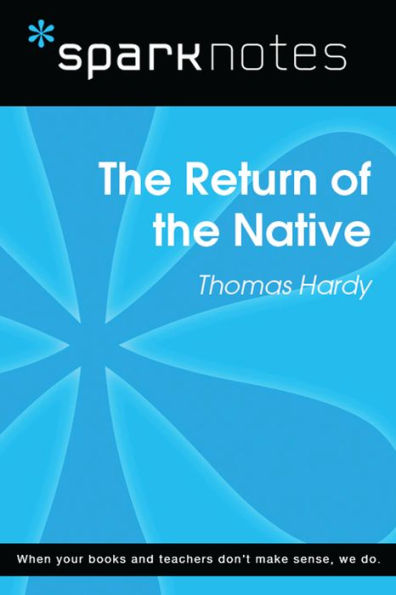 The Return of the Native (SparkNotes Literature Guide)