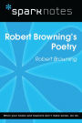 Robert Browning's Poetry (SparkNotes Literature Guide)