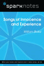Songs of Innocence and Experience (SparkNotes Literature Guide)