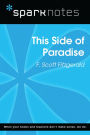 This Side of Paradise (SparkNotes Literature Guide)
