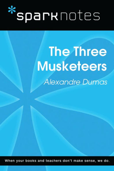 The Three Musketeers (SparkNotes Literature Guide)