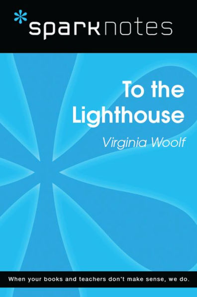 To the Lighthouse (SparkNotes Literature Guide)