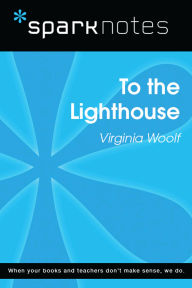 Title: To the Lighthouse (SparkNotes Literature Guide), Author: SparkNotes