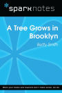 A Tree Grows in Brooklyn (SparkNotes Literature Guide)