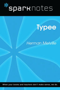 Title: Typee (SparkNotes Literature Guide), Author: SparkNotes