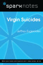 The Virgin Suicides (SparkNotes Literature Guide)