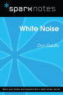 White Noise (SparkNotes Literature Guide)