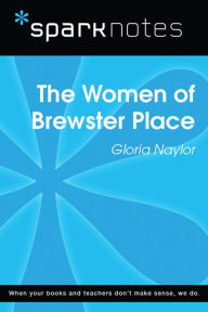 Title: The Women of Brewster Place (SparkNotes Literature Guide), Author: SparkNotes