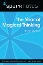 The Year of Magical Thinking (SparkNotes Literature Guide)