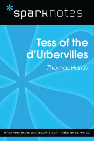 Title: Tess of the d'Urbervilles (SparkNotes Literature Guide), Author: SparkNotes