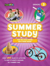 Title: Summer Study: For the Child Going into Third Grade, Author: Flash Kids Editors