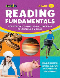 Title: Reading Fundamentals: Grade 4: Nonfiction Activities to Build Reading Comprehension Skills, Author: Kathy Furgang