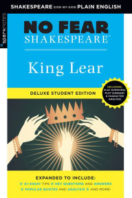 Title: King Lear: No Fear Shakespeare Deluxe Student Edition, Author: SparkNotes