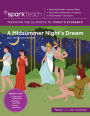 SparkTeach: A Midsummer Night's Dream