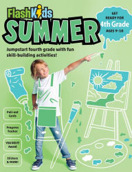 Title: Flash Kids Summer: 4th Grade, Author: Flash Kids Editors