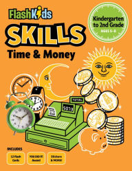 Title: Time and Money: Grades K-2, Author: Flash Kids Editors