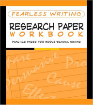Title: Fearless Writing: Research Paper Workbook (Flash Kids Fearless Series), Author: Flash Kids Editors
