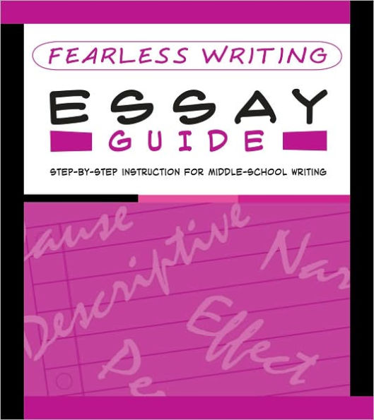 Fearless Writing: Essay Guide (Flash Kids Fearless Series)