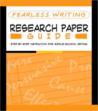 Title: Fearless Writing: Research Paper Guide (Flash Kids Fearless Series), Author: Flash Kids Editors