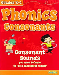 Title: Phonics Consonants (Flash Kids Sight Words and Phonics Series), Author: Flash Kids Editors