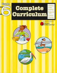 Title: Complete Curriculum: Grade 6 (Flash Kids Complete Curriculum Series), Author: Flash Kids Editors