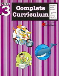 Title: Complete Curriculum: Grade 3 (Flash Kids Complete Curriculum Series), Author: Flash Kids Editors
