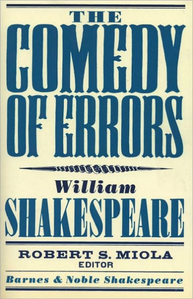 The Comedy of Errors (Barnes & Noble Shakespeare)