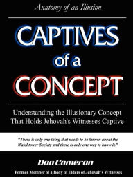 Captives of a Concept (Anatomy of an Illusion)