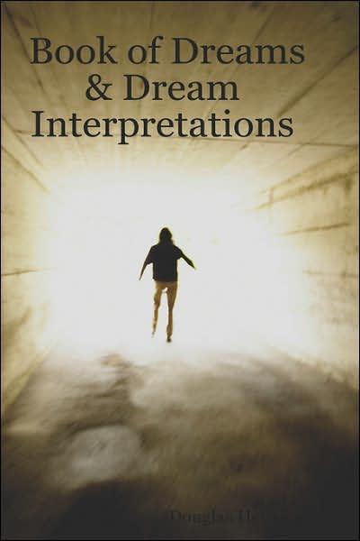 Book of Dreams & Dream Interpretations by Douglas Hensley, Paperback ...