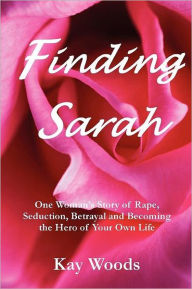 Title: Finding Sarah, Author: Kay Woods