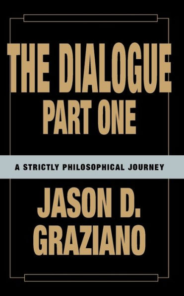 The Dialogue: Part One