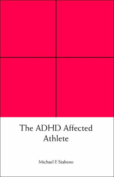 The ADHD Affected Athlete