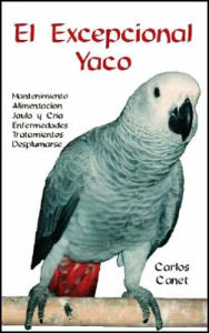Title: El Excepcional Yaco, Author: Carlos Canet