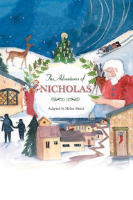 Title: The Adventures of Nicholas, Author: Helen Siiteri