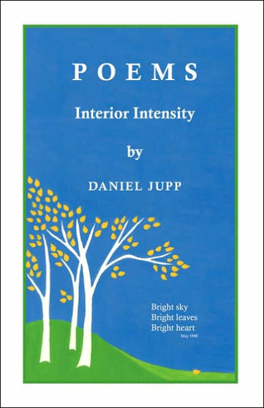 Poems: Interior Intensity