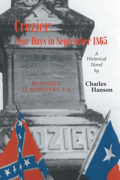 Crozier: Four Days in September 1865