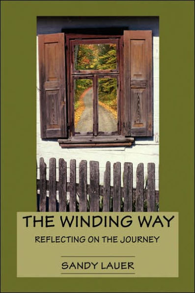 the Winding Way: Reflecting on Journey