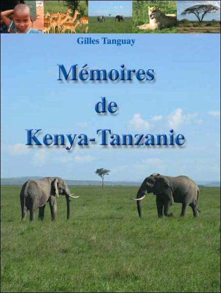 Memoires de Kenya-Tanzanie