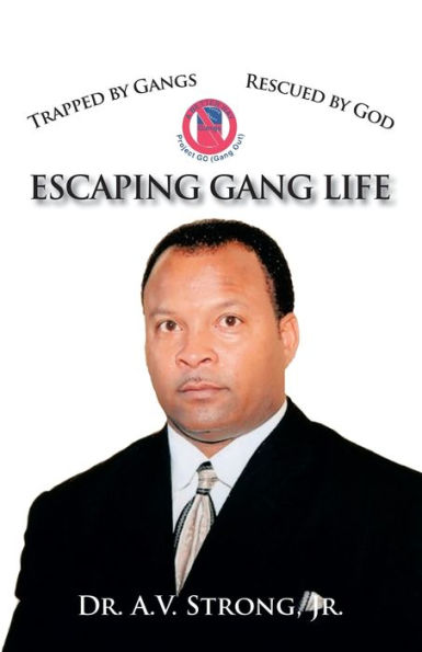 Trapped by Gangs, Rescued by God: Escaping Gang Life