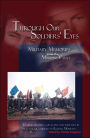 Through Our Soldiers' Eyes: Military Memories from the Mission Valley